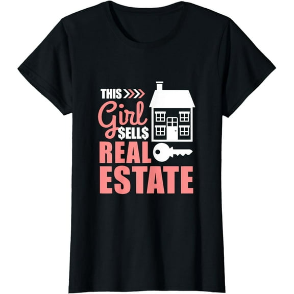 This Girl Sells Real Estate Real Estate Agent T-Shirt