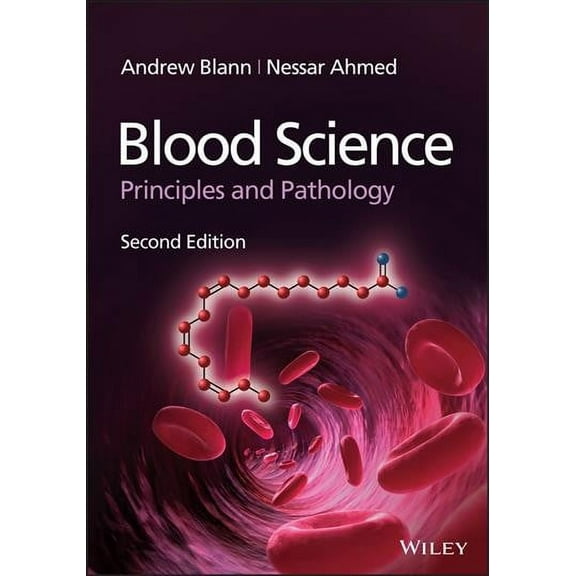 Blood Science: Principles and Pathology