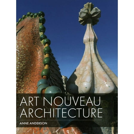 Art Nouveau Architecture, (Hardcover)