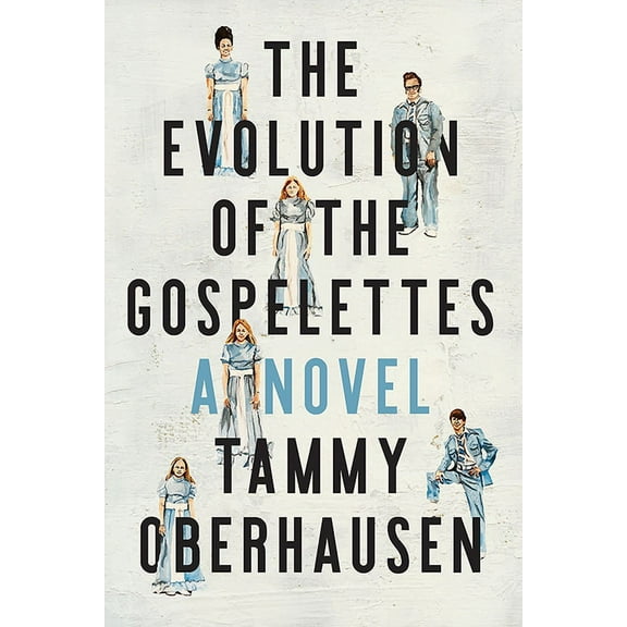 The Evolution of the Gospelettes, (Hardcover)