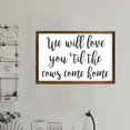thumbnail image 5 of We Will Love You Til The Cows Come Home, Nursery Sign, Farm Theme Nursery Decor, Farmhouse Nursery Decor, Farm Nursery Sign, Baby Boy Gift, 5 of 8