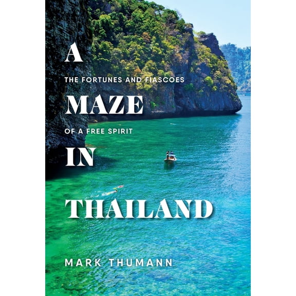 A Maze in Thailand, (Hardcover)