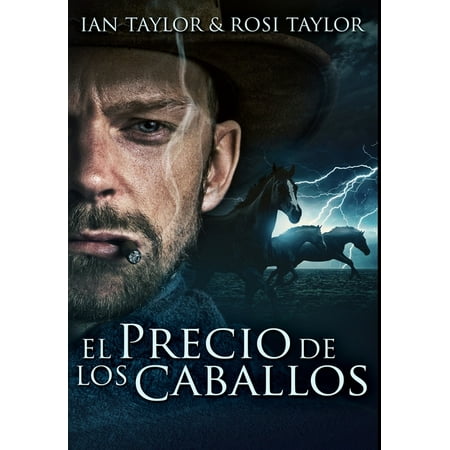 El Precio De Los Caballos : Edición Premium en Tapa dura (Hardcover)