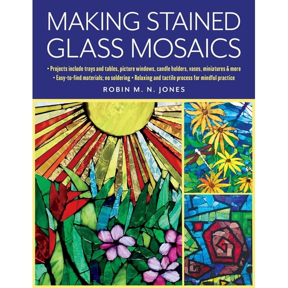 Making Stained Glass Mosaics, (Paperback)