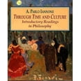 thumbnail image 1 of Pre-Owned Through Time and Culture: Introductory Readings In Philosophy (Paperback) 0139206205 9780139206207, 1 of 1