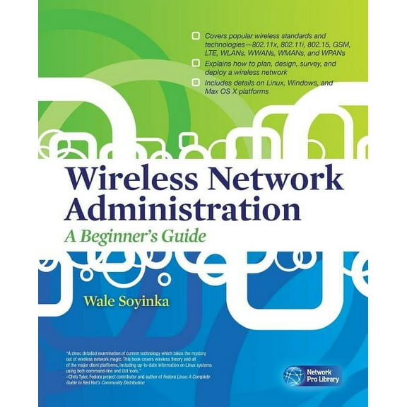 Network Pro Library Wireless Network Administration a Beginner's Guide, (Paperback)