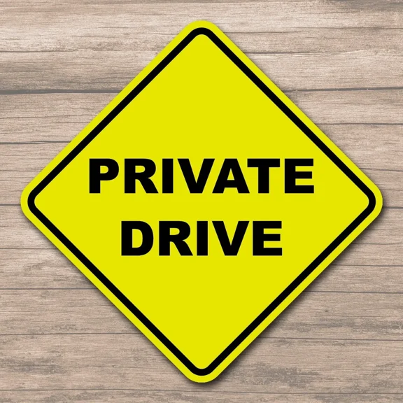 Private Drive 8" Diamond Yellow Aluminum Sign Caution Road Sign Plaque