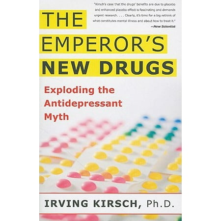 The Emperor's New Drugs : Exploding the Antidepressant (Best Antidepressant For Dysthymia)