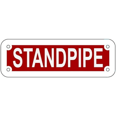 

STANDPIPE SIGN (RED REFLECTIVE ALUMINIUM 2X6 )