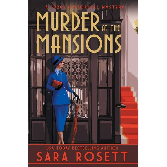 High Society Lady Detective Murder at the Mansions: A 1920s Historical Mystery, Book 7, (Hardcover)