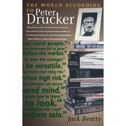 The World According to Peter Drucker (Paperback)