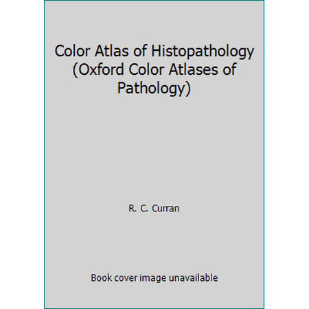 Color Atlas of Histopathology, Used [Hardcover]