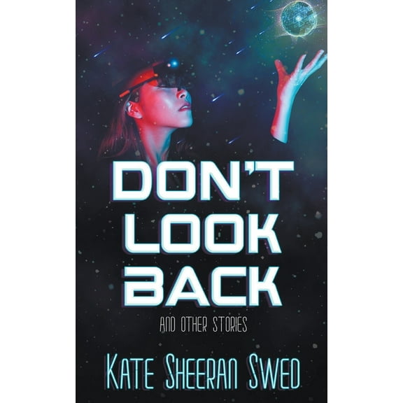 Don't Look Back (And Other Stories), (Paperback)