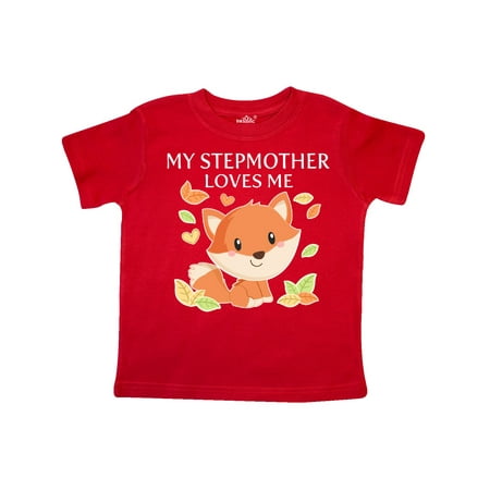 

Inktastic My Stepmother Loves Me- little fox Gift Toddler Boy or Toddler Girl T-Shirt