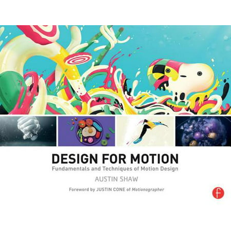 Design for Motion : Fundamentals and Techniques of Motion (Best Motion Graphics Schools)