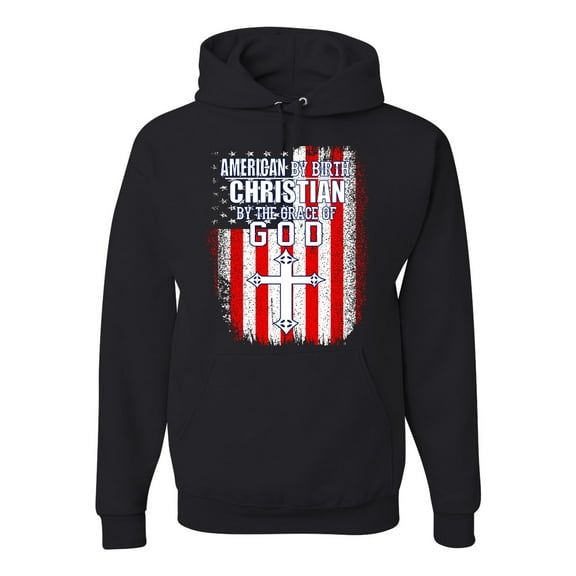 Wild Bobby, American by Birth Christian by The Grace of GOD Inspirational/Christian Unisex Graphic Hoodie Sweatshirt, Black, Small