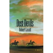 Western Literature and Fiction Series: Dust Devils : A Novella (Paperback)