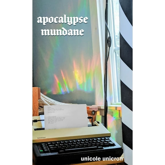 Apocalypse Mundane: poems, (Paperback)