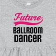 thumbnail image 4 of Inktastic Future Ballroom Dancer Girls Girls Baby Dress, 4 of 5