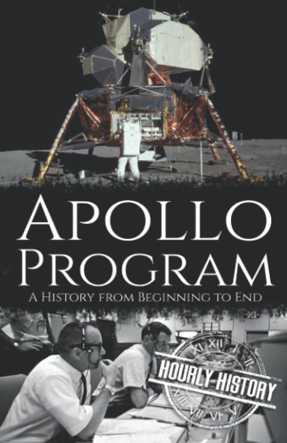 Apollo Program Hourly History (Paperback)
