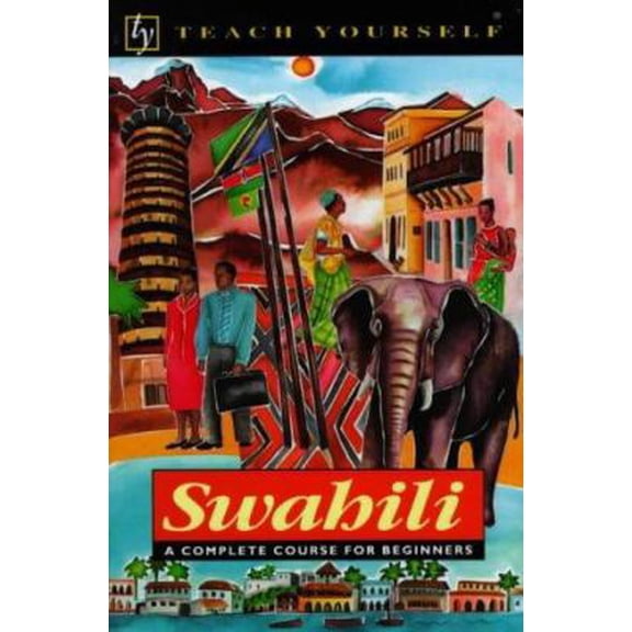 Pre-Owned Swahili (Teach Yourself) (Paperback) 0340620943 9780340620946