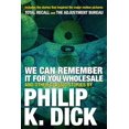 thumbnail image 1 of We Can Remember It For You Wholesale, Philip K. Dick Paperback, 1 of 1