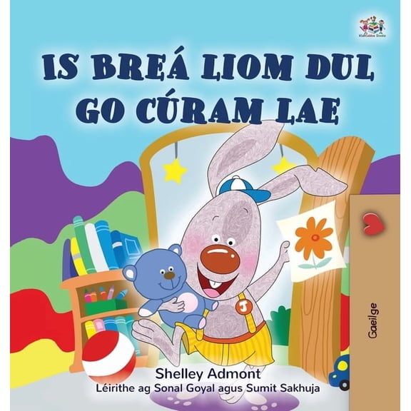 Irish Bedtime Collection I Love to Go to Daycare (Irish Children's Book), (Hardcover)