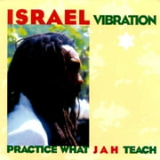 Practice What Jah Teach