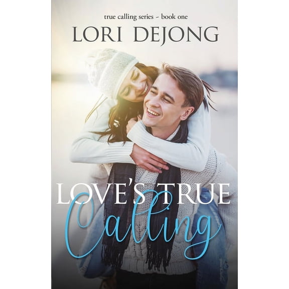 True Calling Love's True Calling, Book 1, (Paperback)