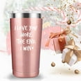 thumbnail image 5 of I Love You More The End I Win Travel Mug Tumbler.Funny Valentine''s Day Anniversary Birthday Christmas Day Gifts for Men Women Wife Husband Boyfriend Girlfriend(20 oz Black), 5 of 6