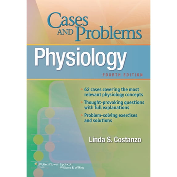 Pre-Owned Physiology Cases and Problems (Paperback) 1451120613 9781451120615