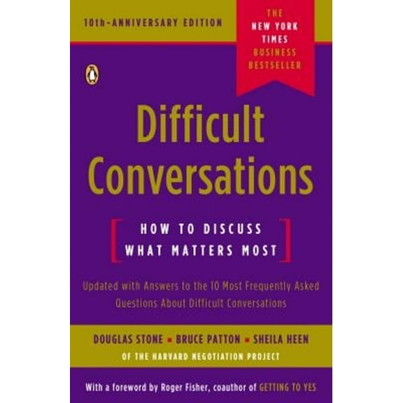 Pre-Owned Difficult Conversations: How to Discuss What Matters Most (Paperback) 0143118447 9780143118442