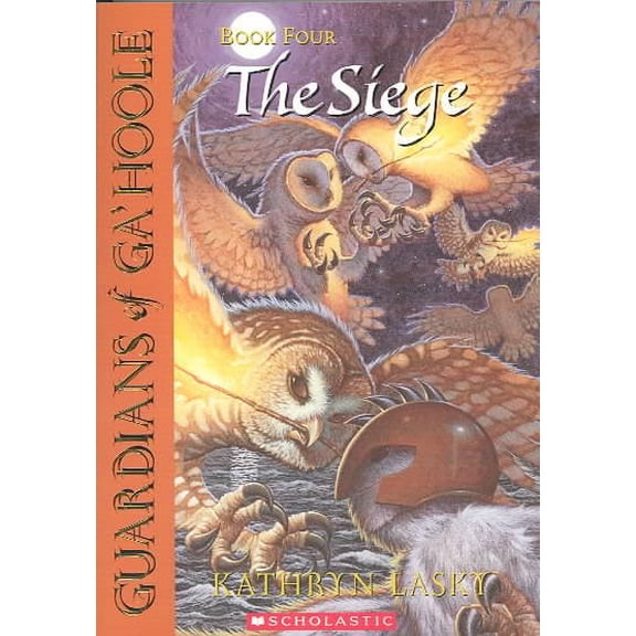 Guardians of Ga'hoole: The Siege (Paperback)