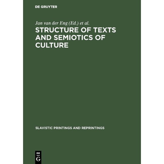Slavistic Printings and Reprintings Structure of Texts and Semiotics of Culture, Book 294, (Hardcover)