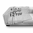 thumbnail image 3 of Romantic Soft Flannel Fleece Throw Blanket, If I Had to Choose Again I'd Still Choose You Inspirational Brush Calligraphy, Cozy Plush for Indoor and Outdoor Use, 70" x 90", Black White, by Ambesonne, 3 of 6