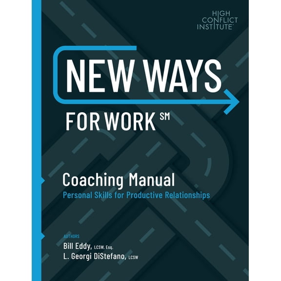 New Ways for Work: Coaching Manual: Personal Skills for Productive Relationships, (Paperback)