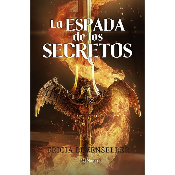 Forjadora de Espadas / Bladesmith La Espada de Los Secretos / Blade of Secrets, Book 1, (Paperback)