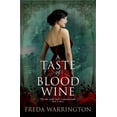 thumbnail image 2 of A Taste of Blood Wine (Blood Wine Sequence), 2 of 2