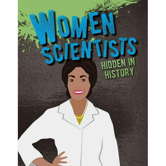 Women Scientists Hidden in History