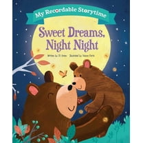 My Recordable Storytime My Recordable Storytime: Sweet Dreams, Night Night, (Hardcover)