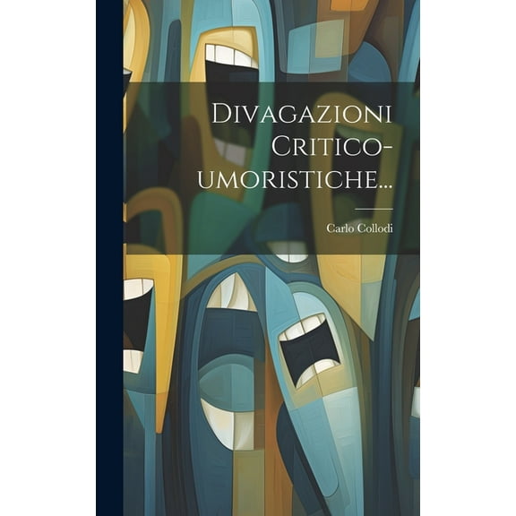 Divagazioni Critico-umoristiche... (Hardcover)