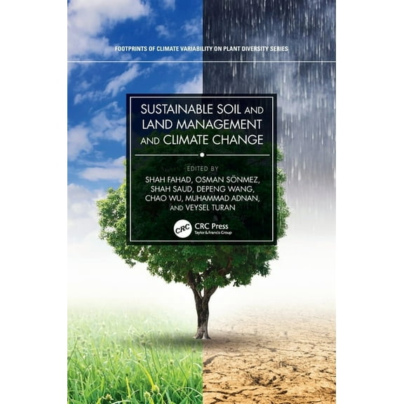 Footprints of Climate Variability on Pla Sustainable Soil and Land Management and Climate Change, (Hardcover)