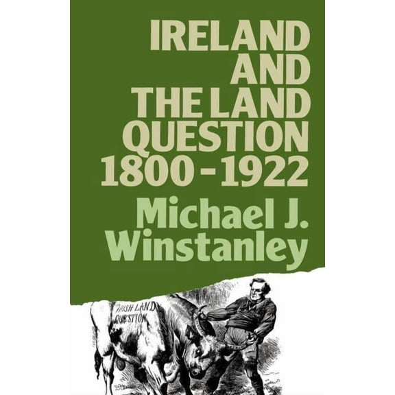 Lancaster Pamphlets Ireland and the Land Question 1800-1922, (Paperback)