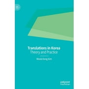 Translations in Korea: Theory and Practice (Hardcover)