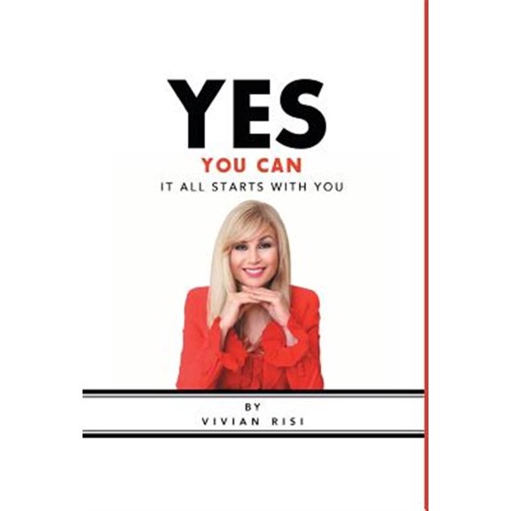 Pre-Owned Yes You Can: It All Starts with You, (Hardcover)