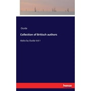 Collection of Britisch authors : Idalia by Ouida Vol I (Paperback)