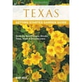 thumbnail image 4 of Garden Guides: Texas Getting Started Garden Guide :  Grow the Best Flowers, Shrubs, Trees, Vines & Groundcovers (Paperback), 4 of 4