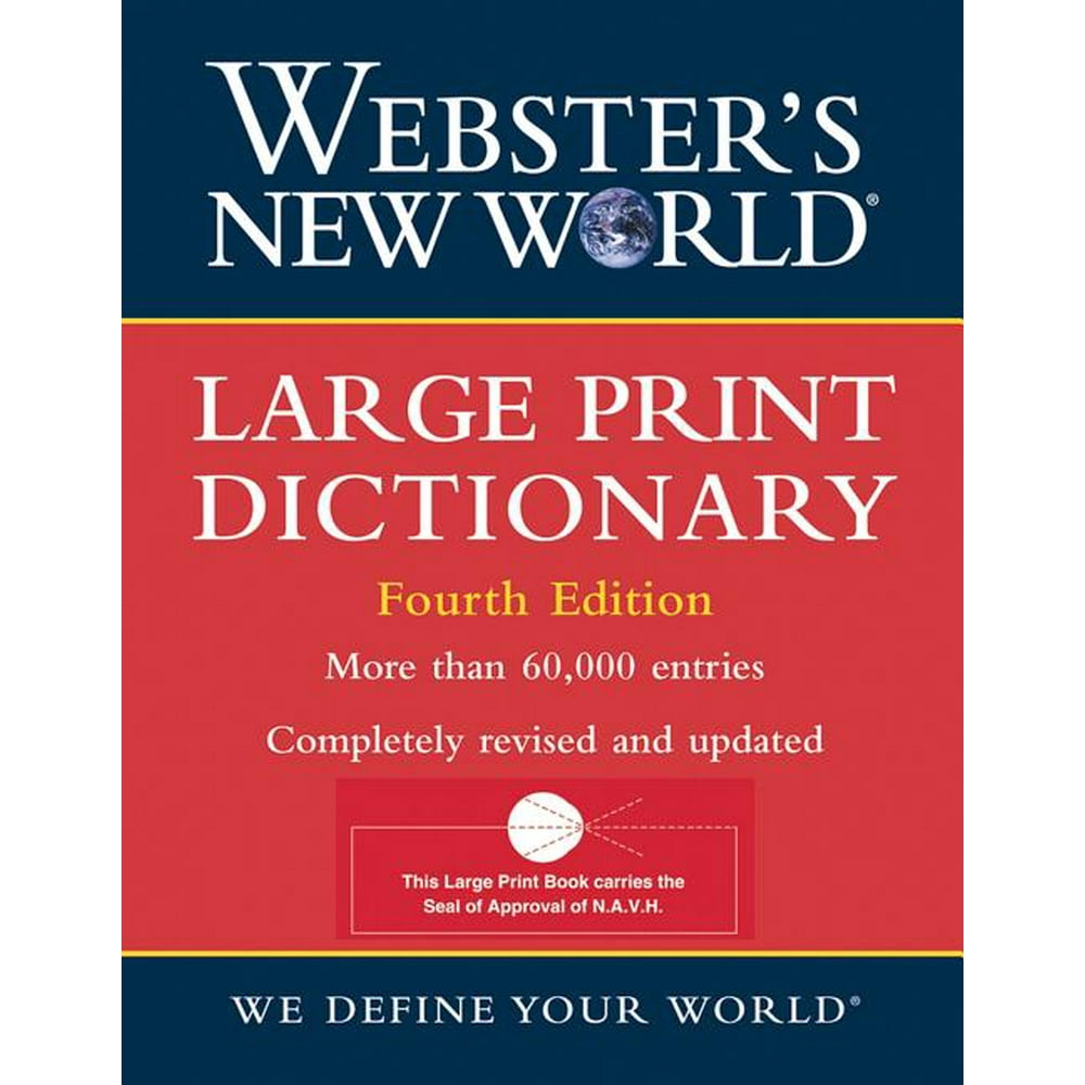 ster's New World Large Print Dictionary (Edition 4) (Hardcover