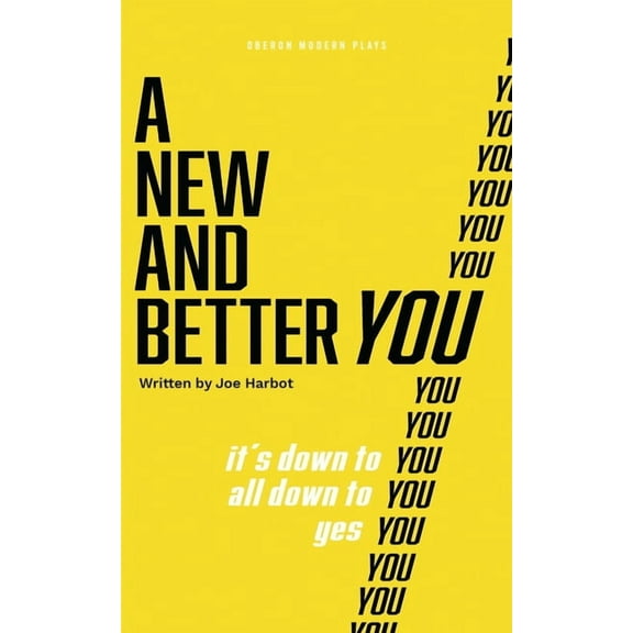 Oberon Modern Plays A New and Better You, (Paperback)