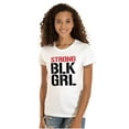 thumbnail image 3 of Strong BLK Girl Dope Black Queens Womens Fitted Plus Size Graphic Tee Brisco Brands 2X, 3 of 6